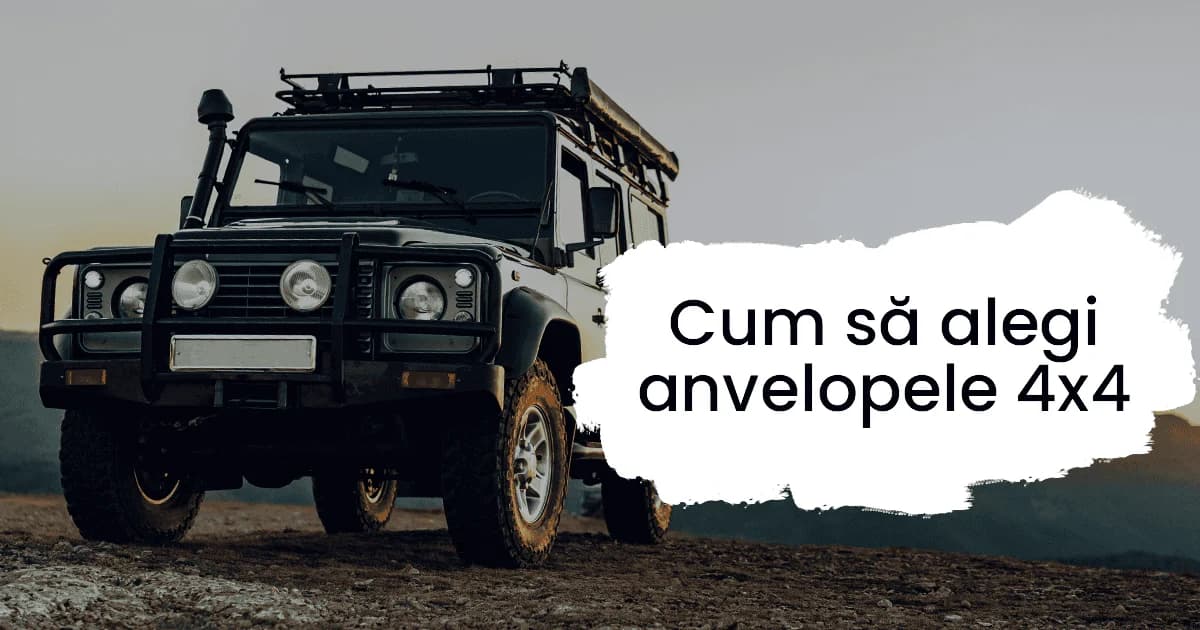 anvelopele 4x4